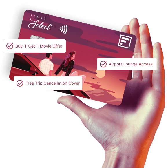 IDFC FIRST Select Credit Card