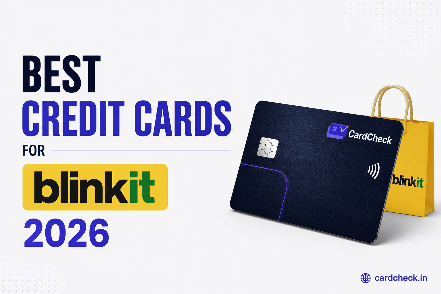 Best credit card for Blinkit 2026 — quick commerce cashback comparison