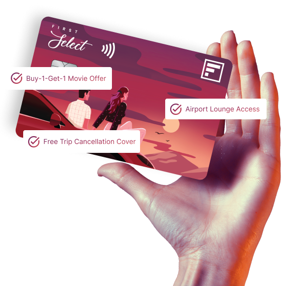 IDFC FIRST Select Credit Card